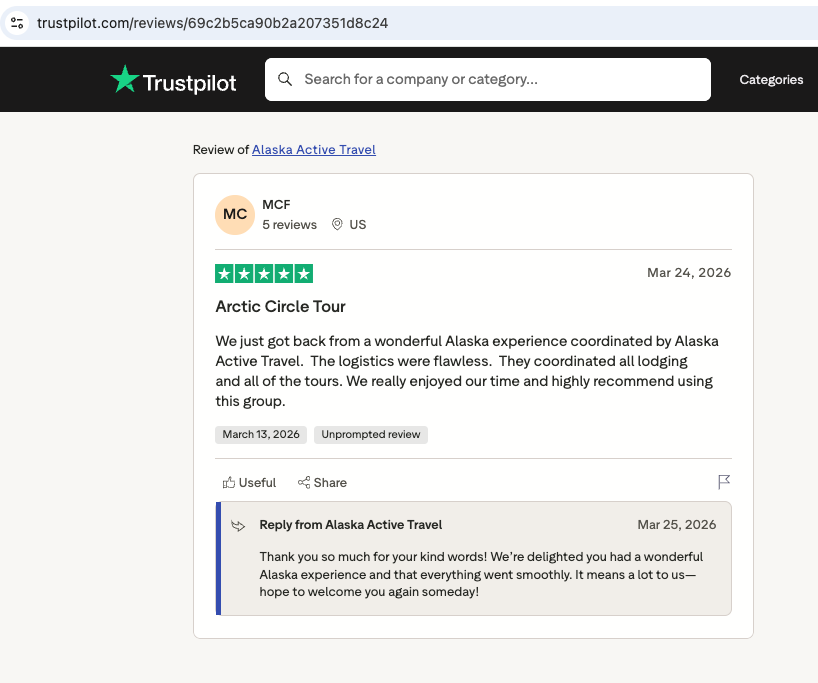 Screenshot of a Trustpilot review for Alaska Active Travel, featuring a five-star rating for the Arctic Circle Tour. The reviewer, MCF, praises the flawless logistics and coordination of lodging and tours. A response from Alaska Active Travel thanks the reviewer for their kind words.